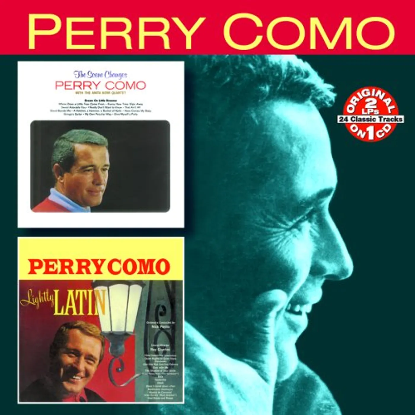Perry Como SCENE CHANGES / THE LIGHTLY LATIN CD