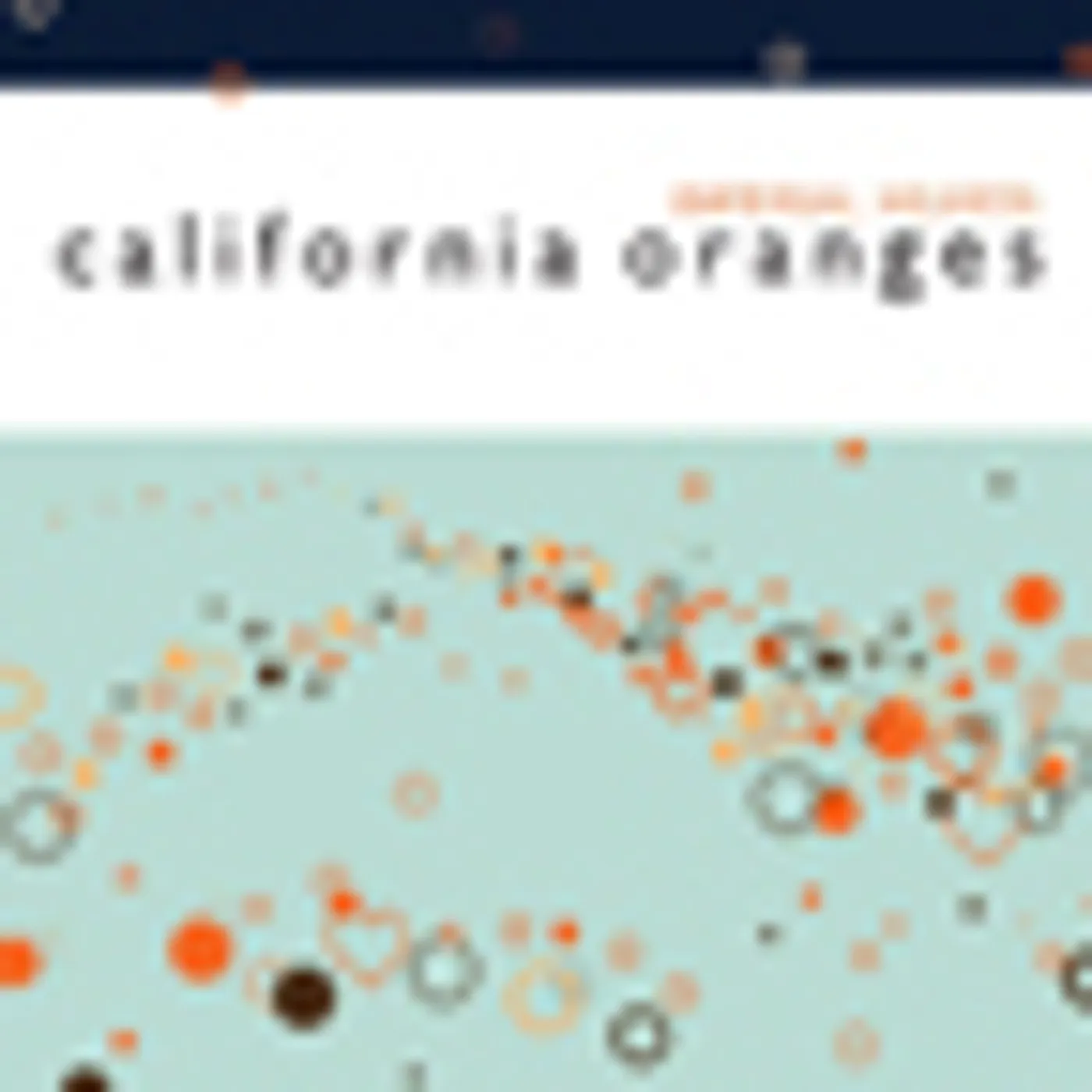 California Oranges IMPERIAL HEARTS CD