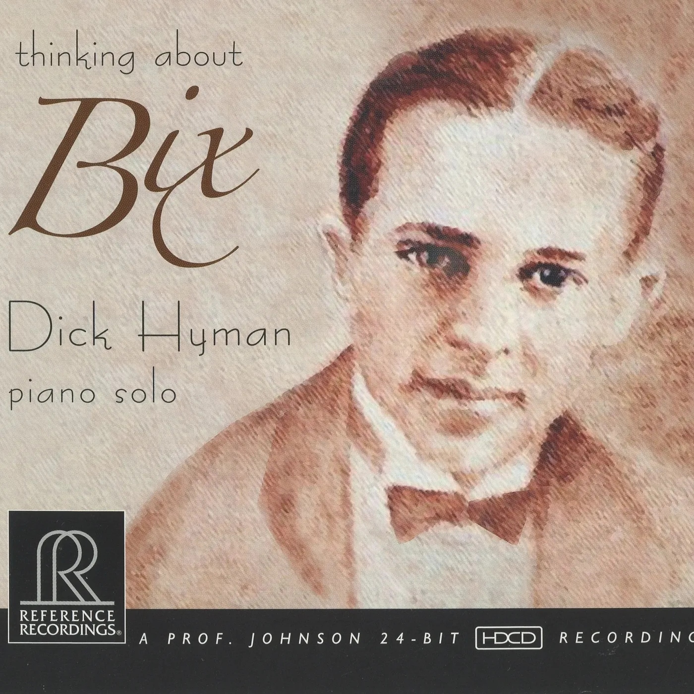 Dick Hyman THINKING ABOUT BIX CD