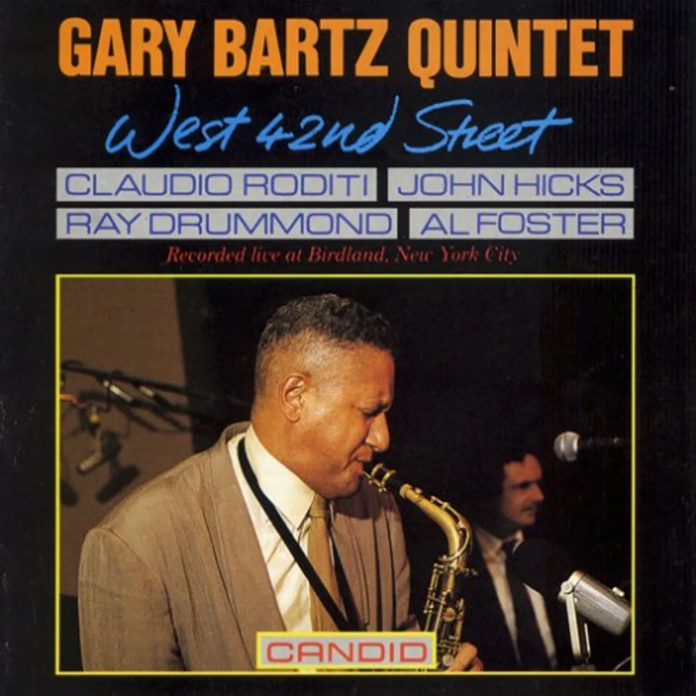 Gary Bartz WEST 42ND STREET CD