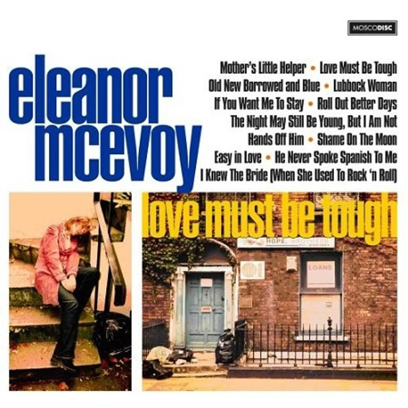 Eleanor McEvoy LOVE MUST BE TOUGH Vinyl Record