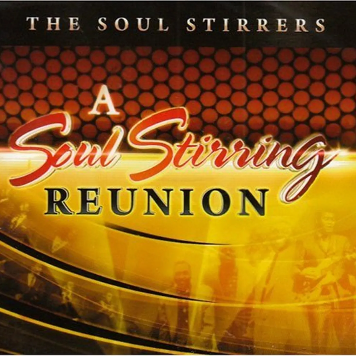 The Soul Stirrers REUNION CD