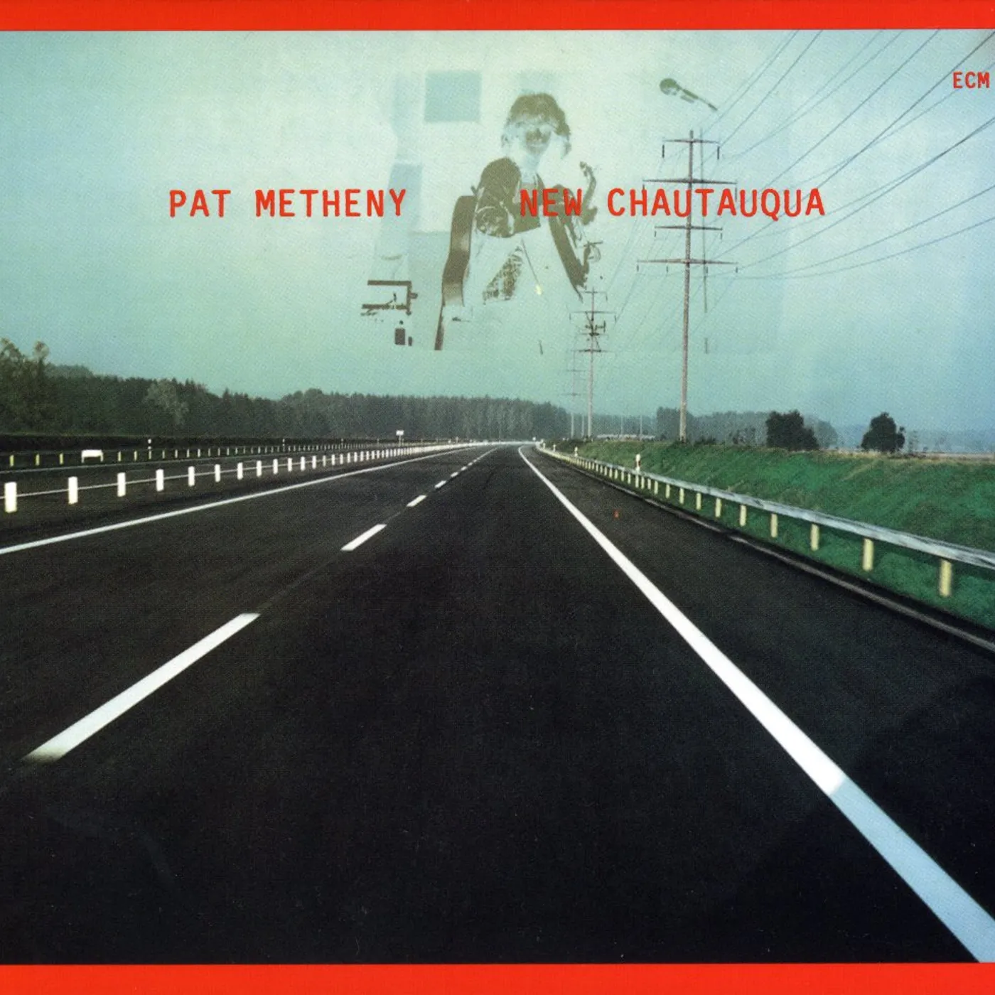 Pat Metheny Group NEW CHAUTAUQUA: TOUCHSTONES SERIES CD