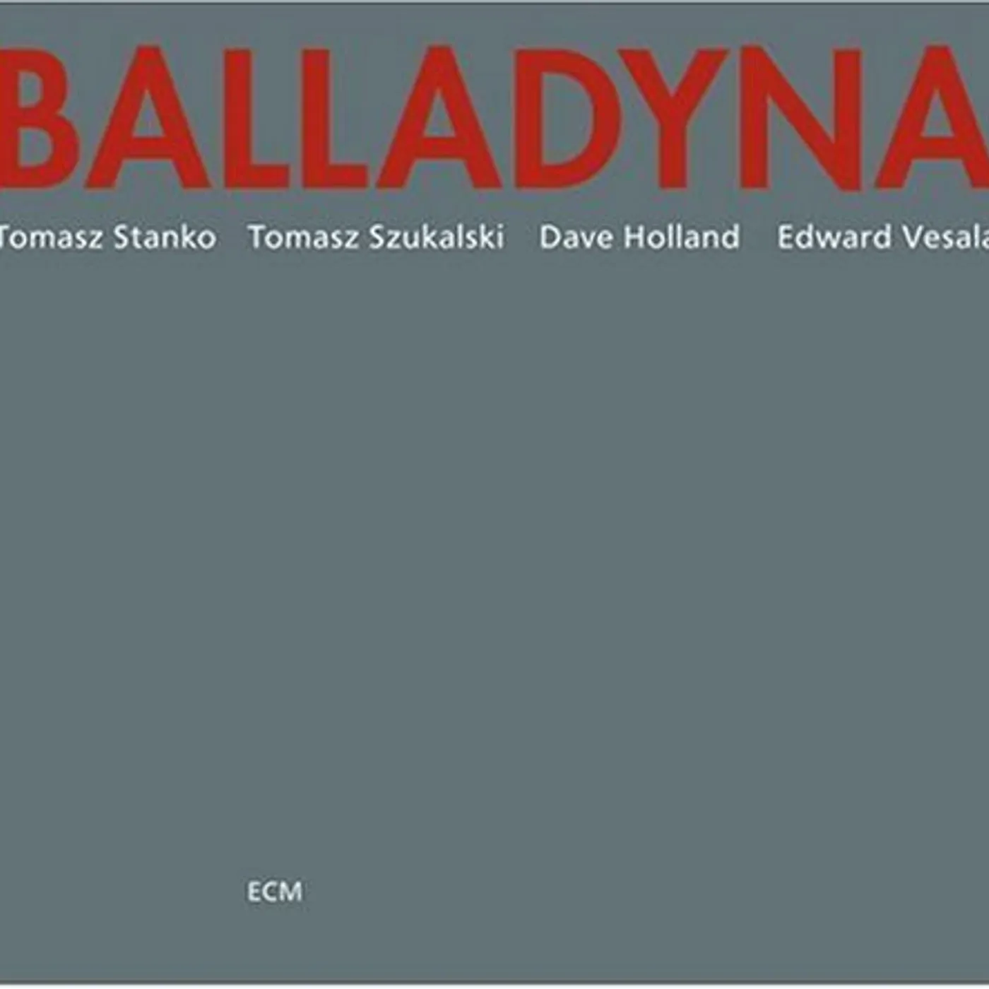 Tomasz Stańko BALLADYNA: TOUCHSTONES SERIES CD