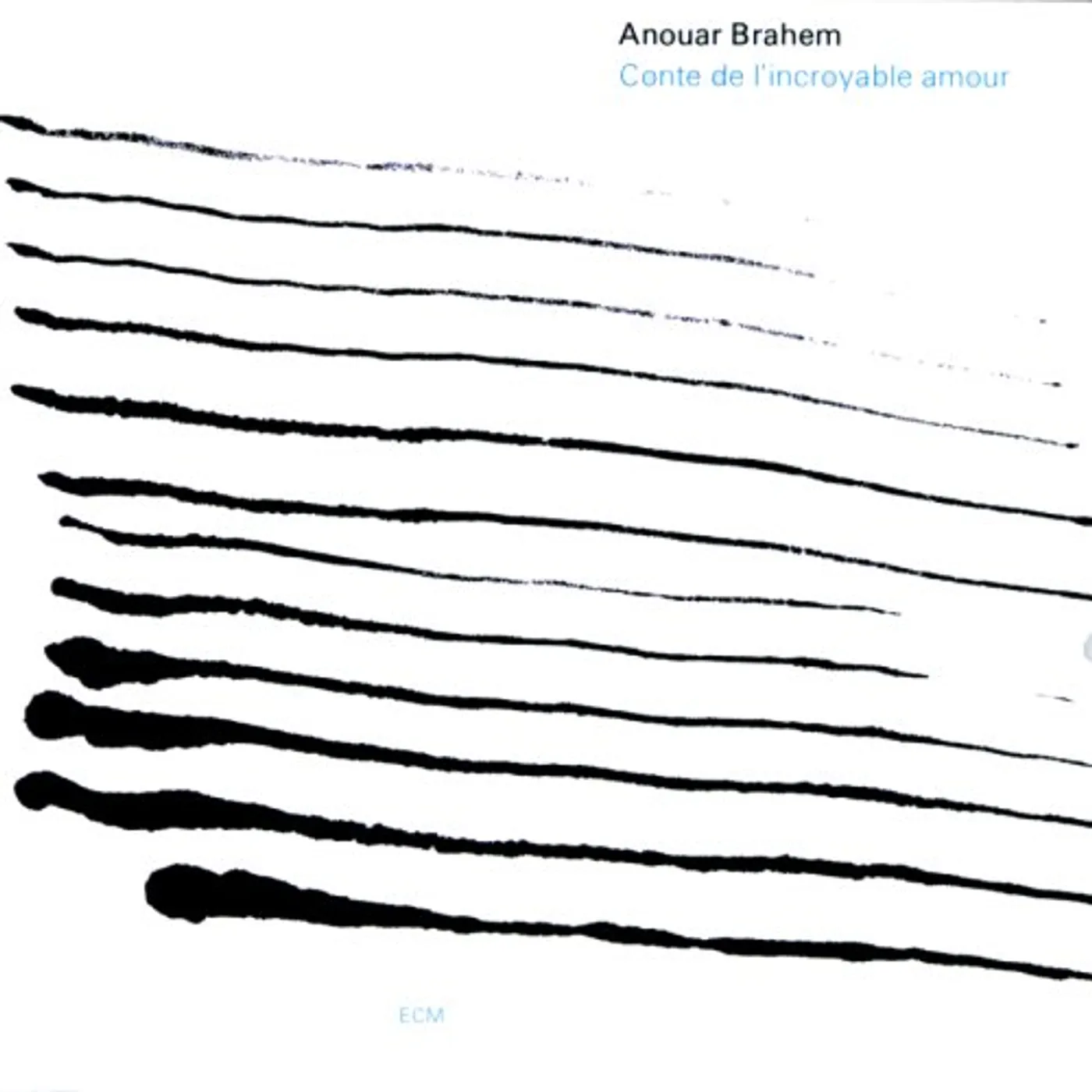 Anouar Brahem CONTE DE L'INCROYABLE AMOUR: TOUCHSTONES SERIES CD