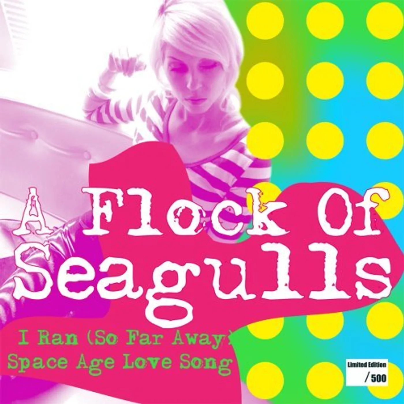 A Flock Of Seagulls I RAN (SO FAR AWAY) / SPACE AGE LOVE SONG Vinyl Record