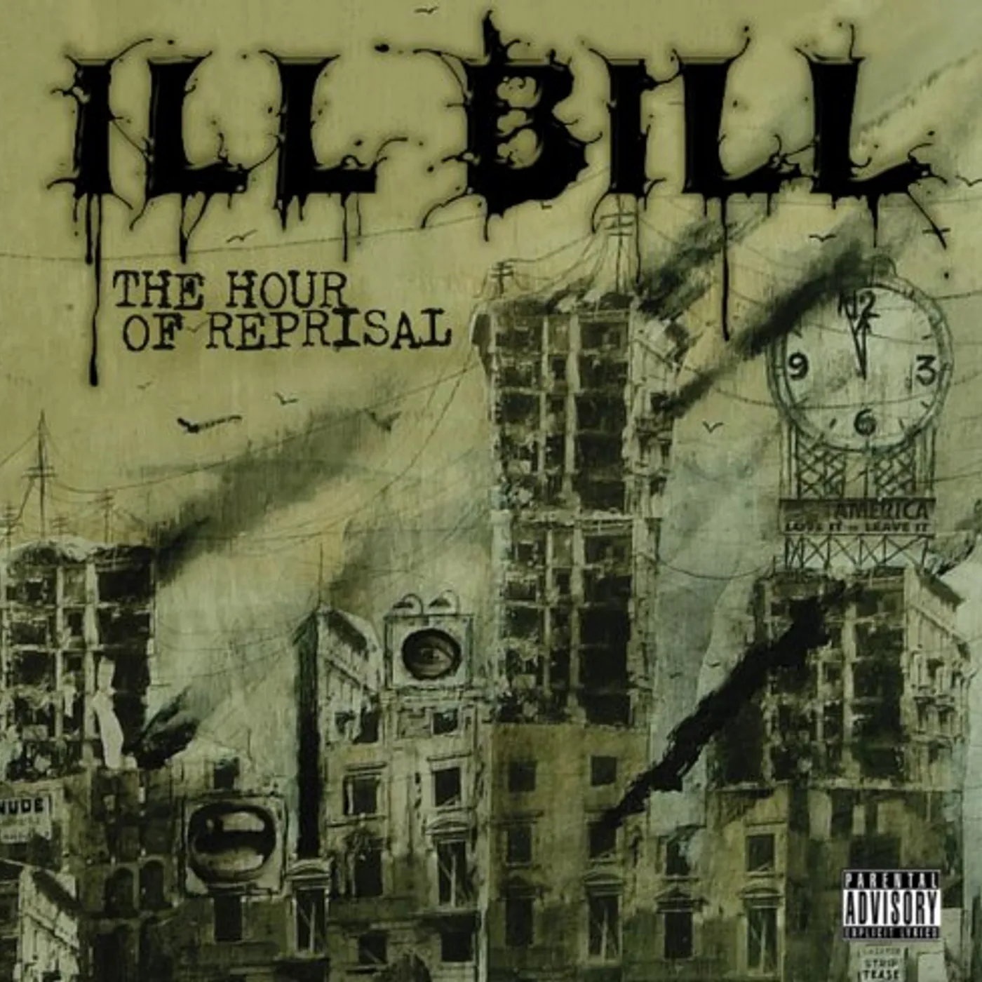ILL BILL HOUR OF REPRISAL CD