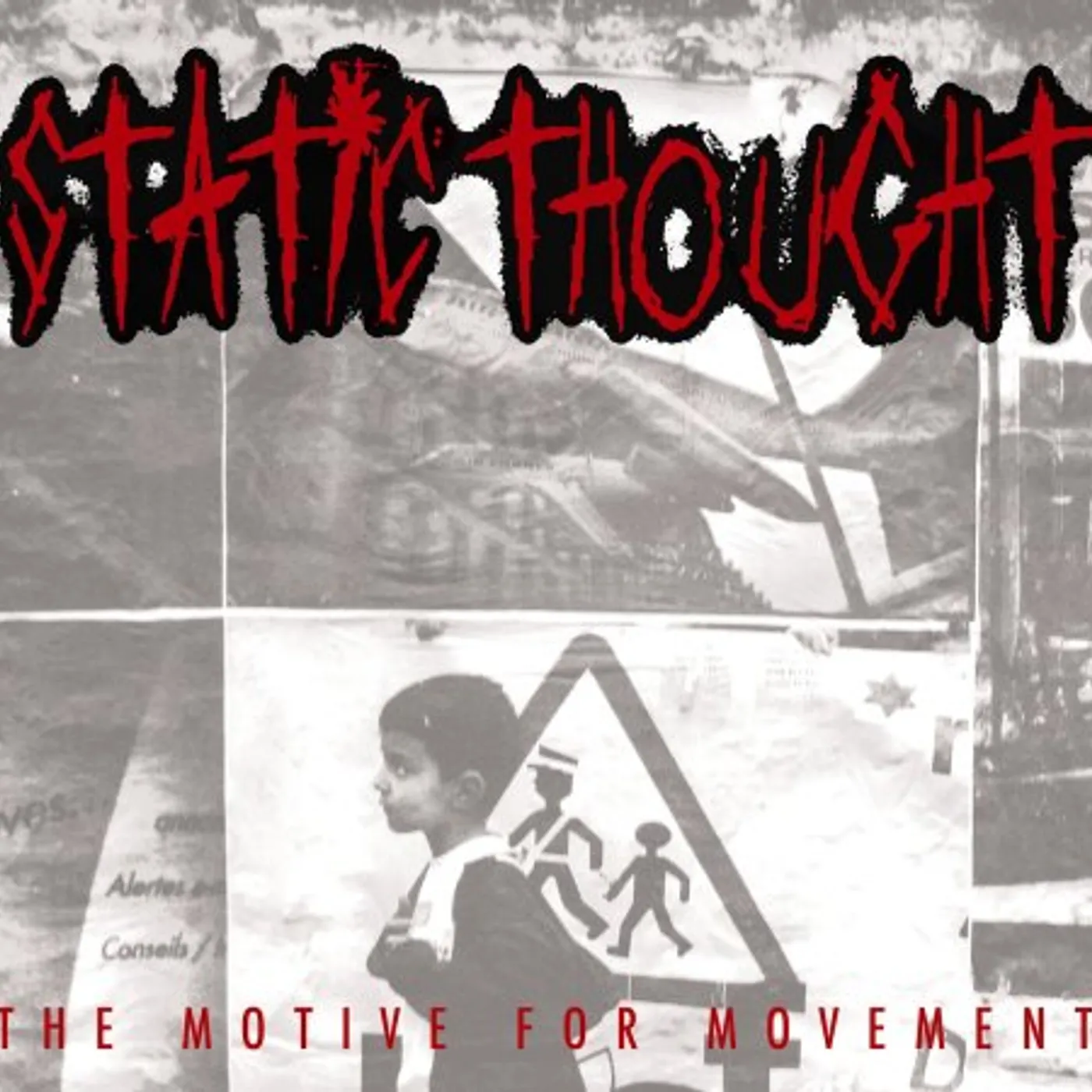 Static Thought MOTIVE FOR MOVEMENT CD