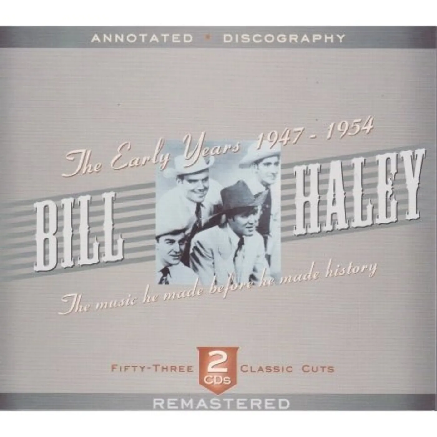 Bill Haley EARLY YEARS 1947-1951 CD