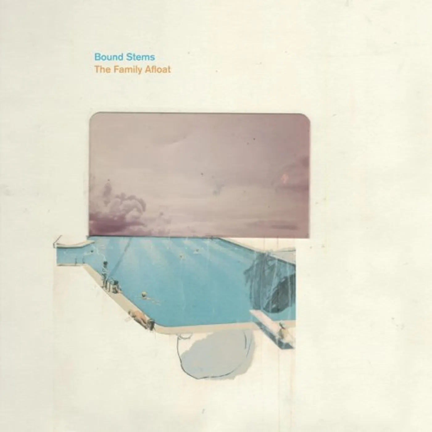 Bound Stems FAMILY AFLOAT CD