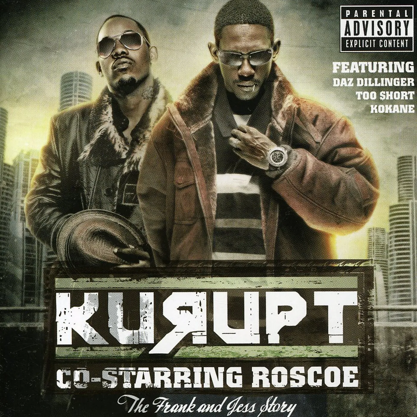 Kurupt FRANK & JESSY JAMES CD