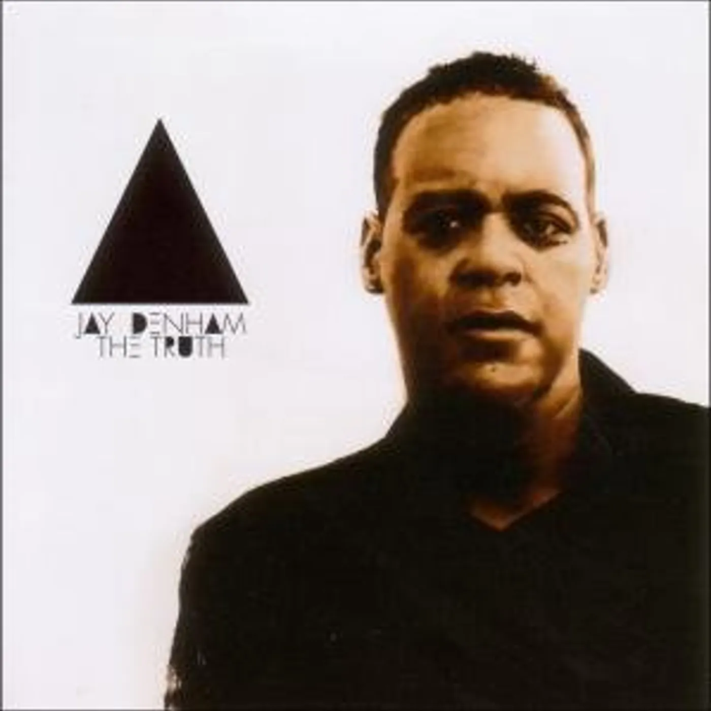 Jay Denham TRUTH CD