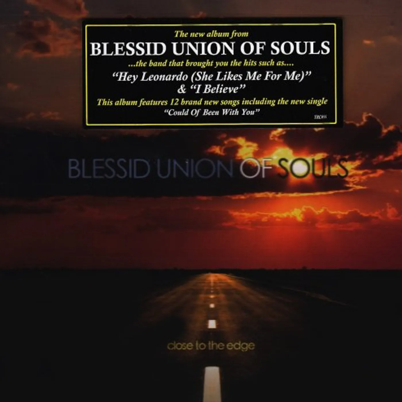 Blessid Union Of Souls CLOSE TO THE EDGE CD