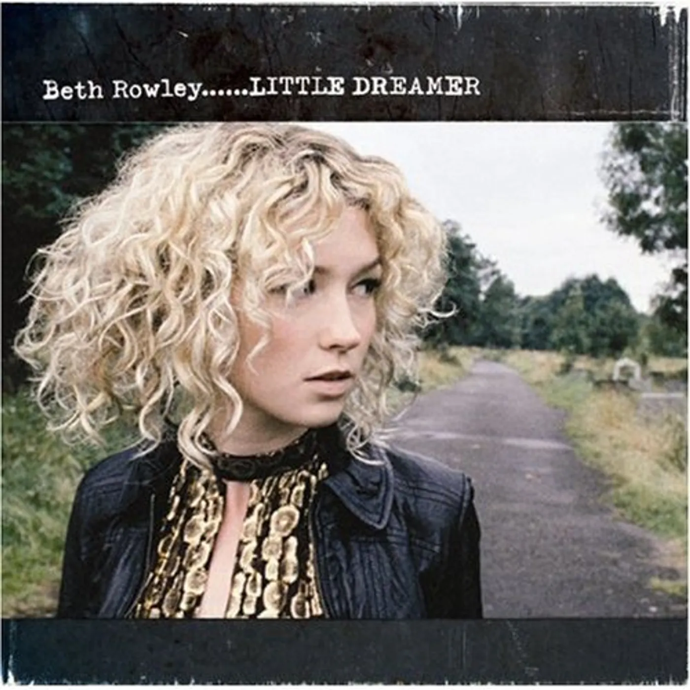 Beth Rowley LITTLE DREAMER CD