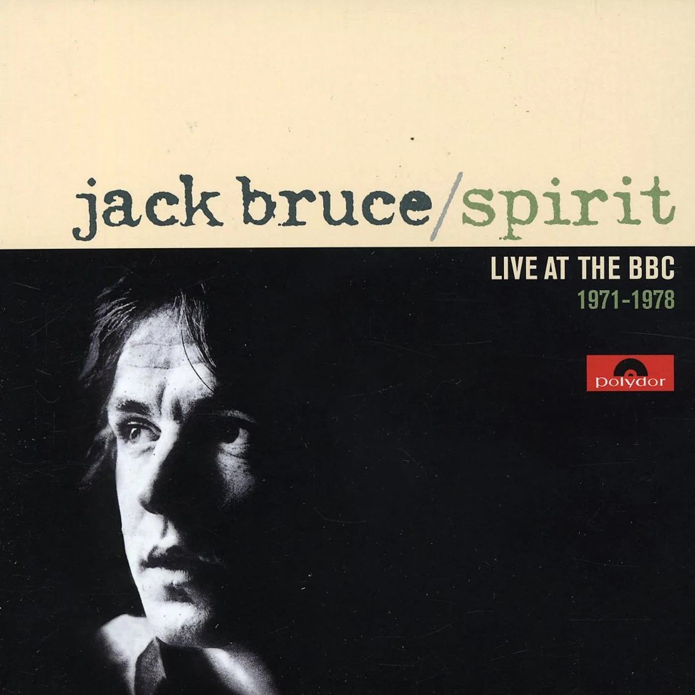 Jack Bruce SPIRIT: LIVE AT THE BBC 1971-1978 CD