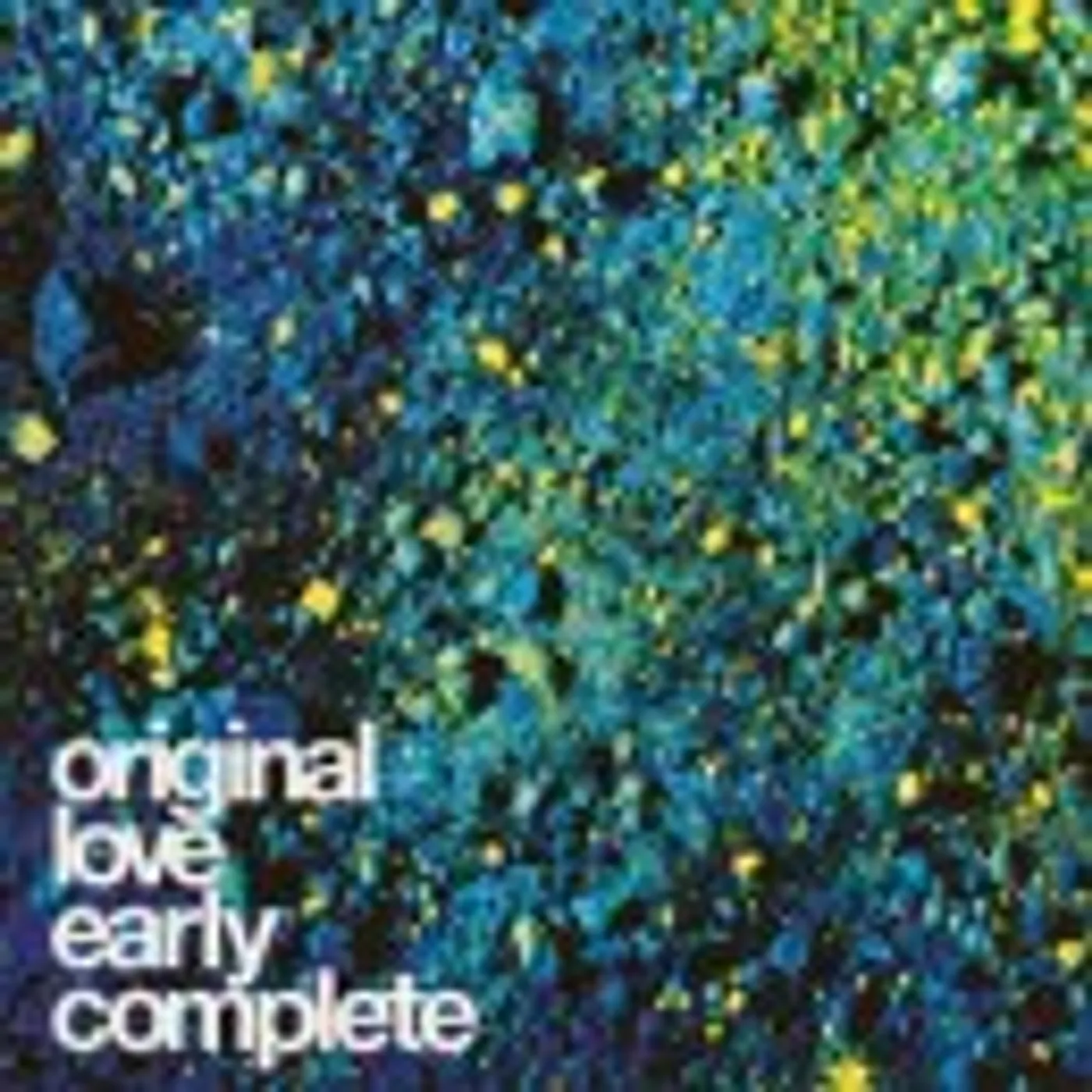 Original Love EARLY COMP. CD
