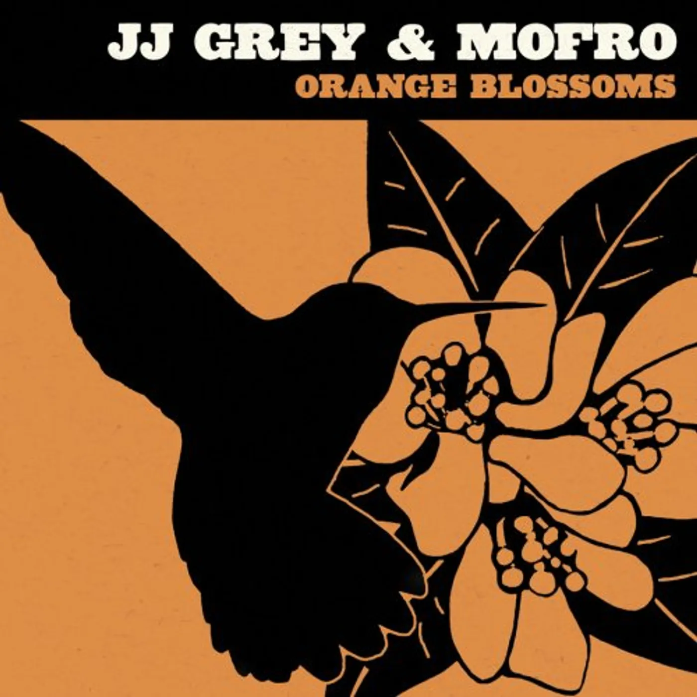 JJ Grey & Mofro ORANGE BLOSSOMS CD