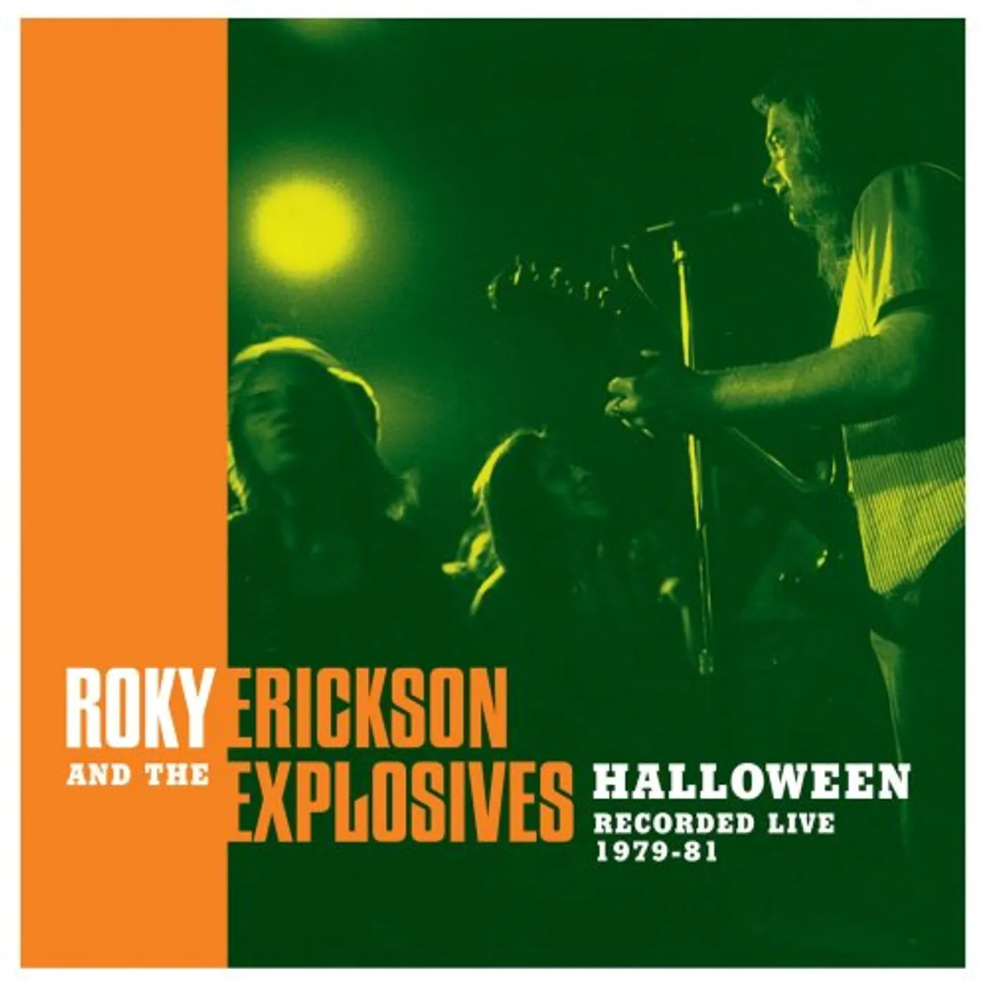 Roky Erickson & The Explosives HALLOWEEN: RECORDED LIFE 1979-81 Vinyl Record