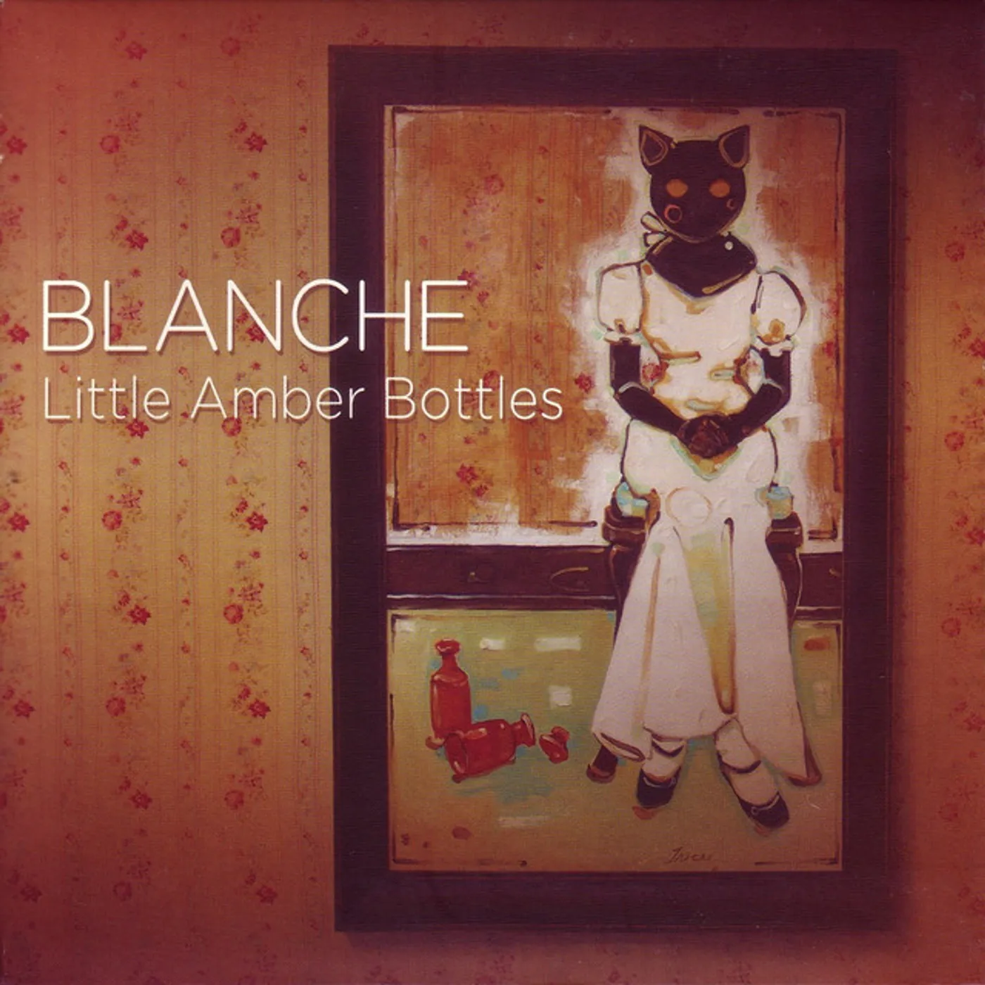 Blanche Little Amber Bottles Vinyl Record