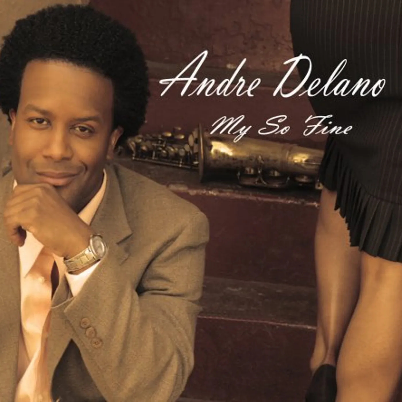 Andre Delano MY SO FINE CD