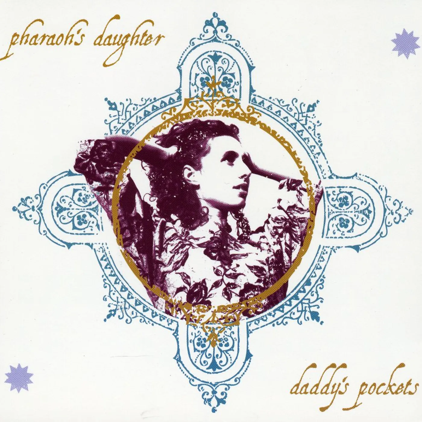 Pharaoh's Daughter DADDY'S POCKETS CD