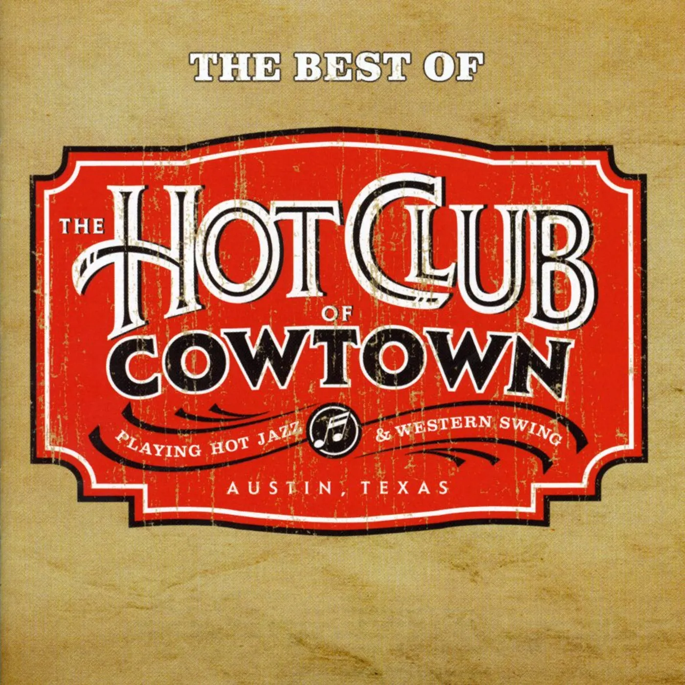 Hot Club Of Cowtown BEST OF CD