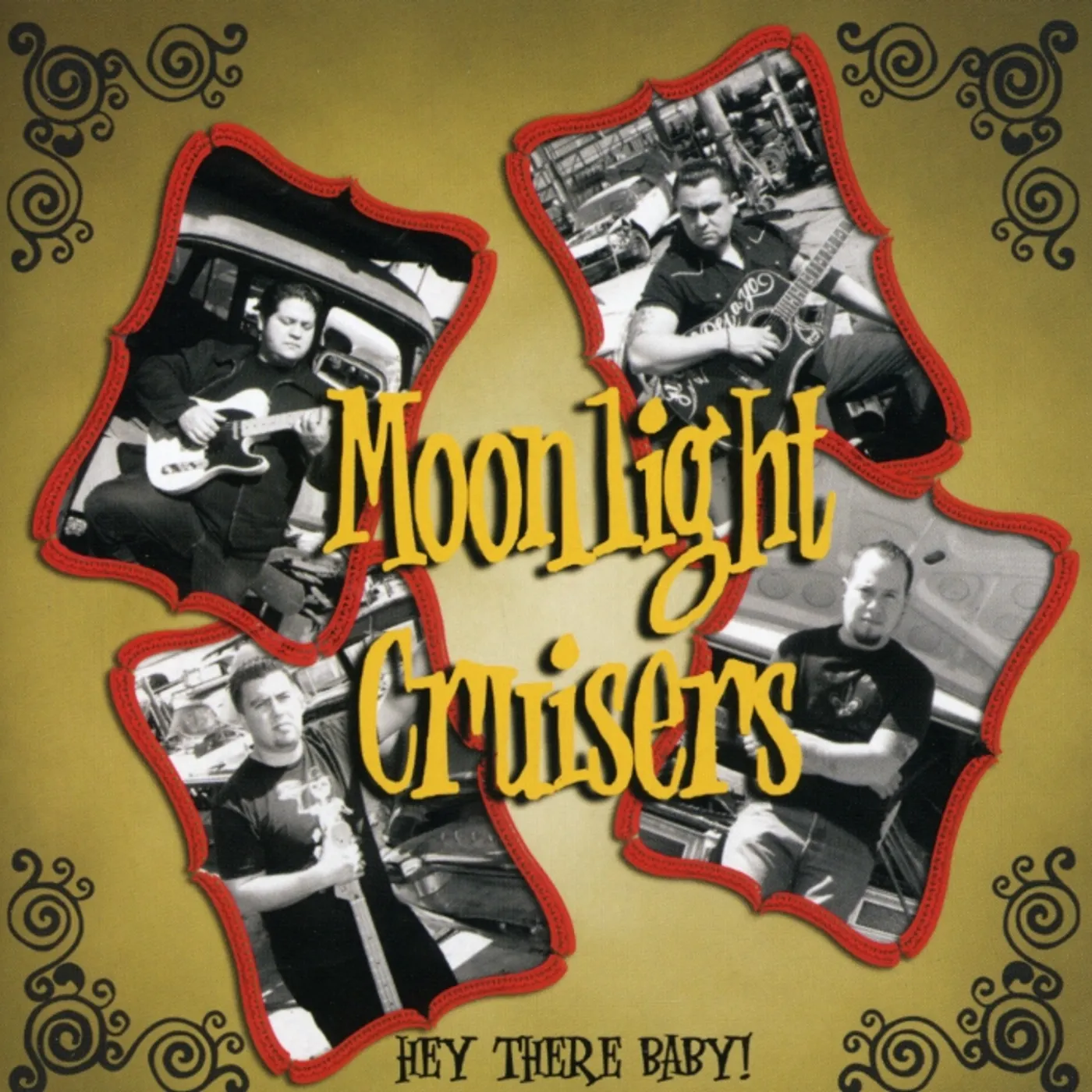 Moonlight Cruisers HEY THERE BABY CD