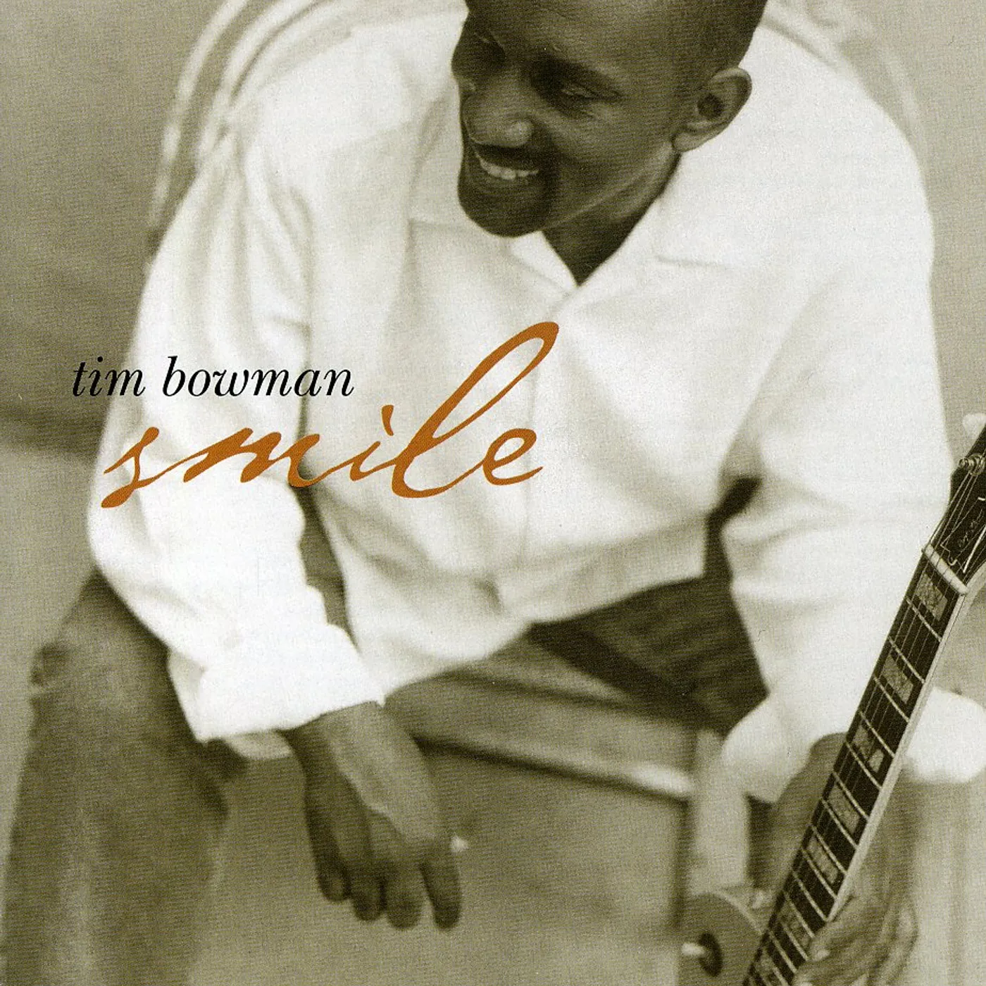 Tim Bowman SMILE CD