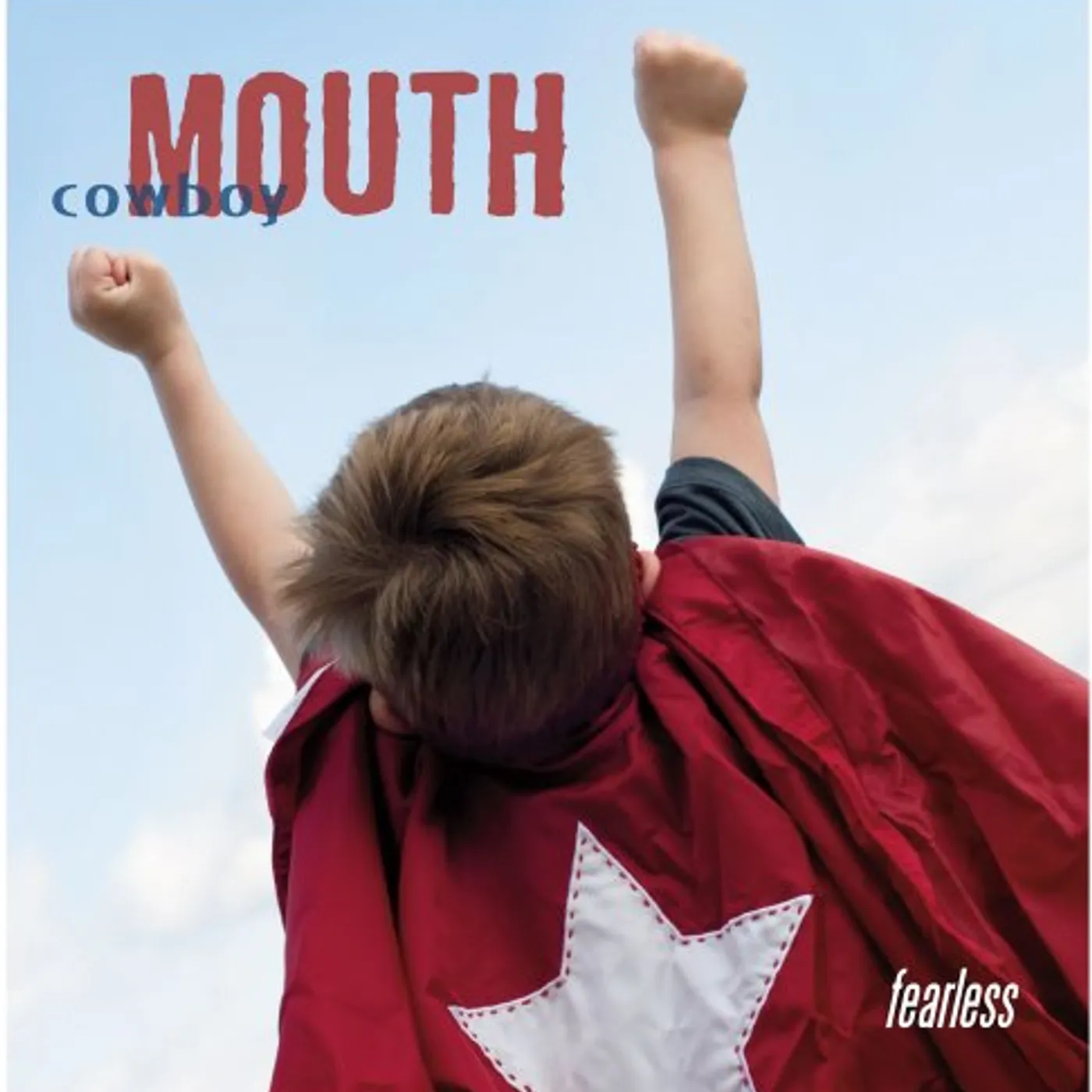 Cowboy Mouth FEARLESS CD