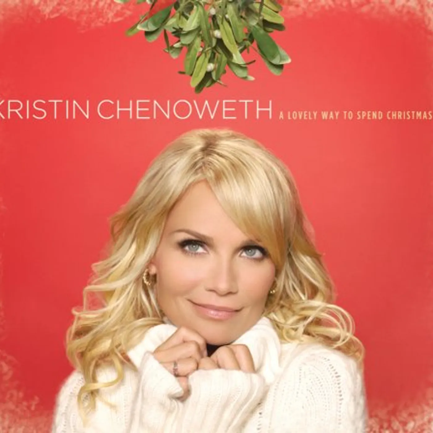 Kristin Chenoweth LOVELY WAY TO SPEND CHRISTMAS CD