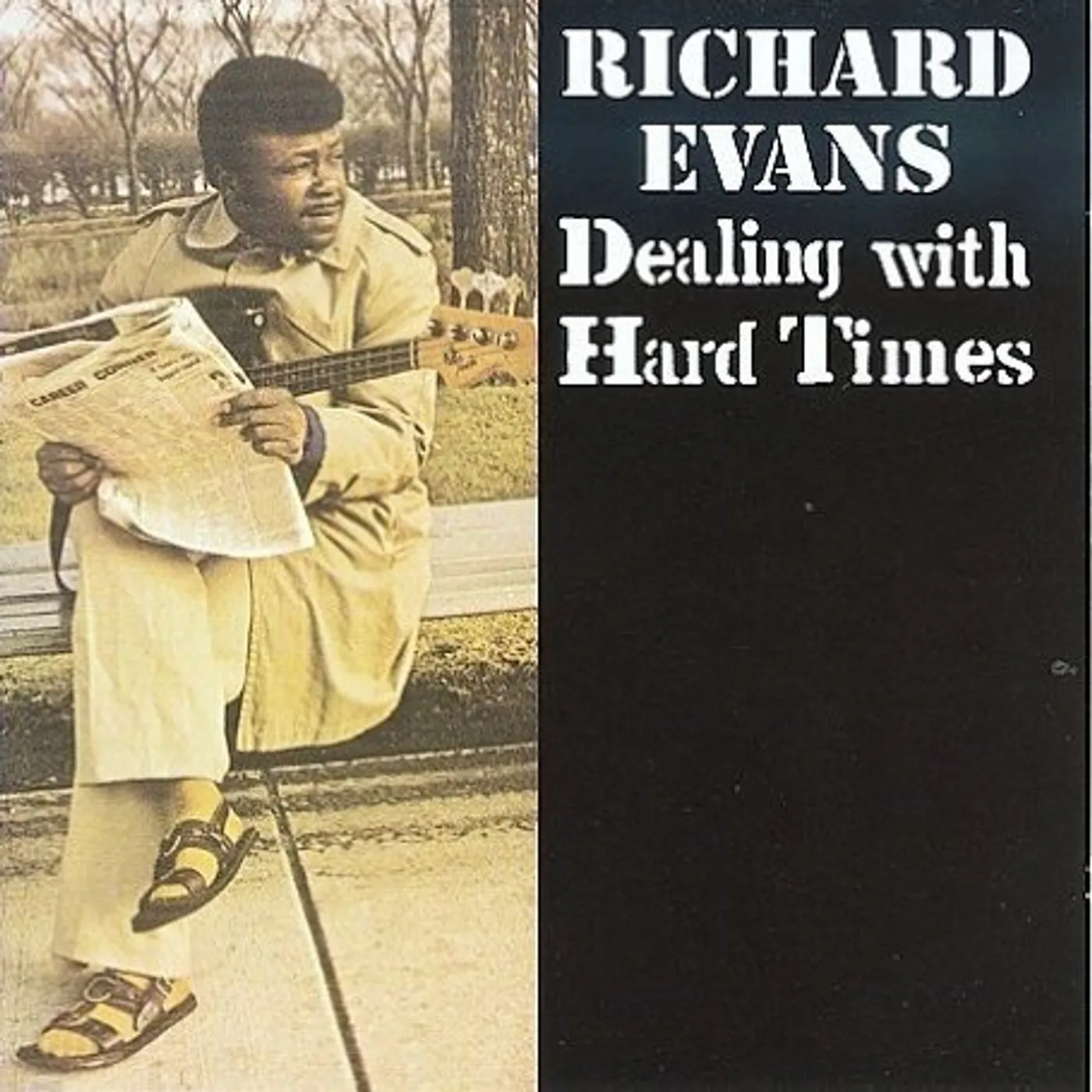 Richard Evans DEALING WITH HARD TIMES CD