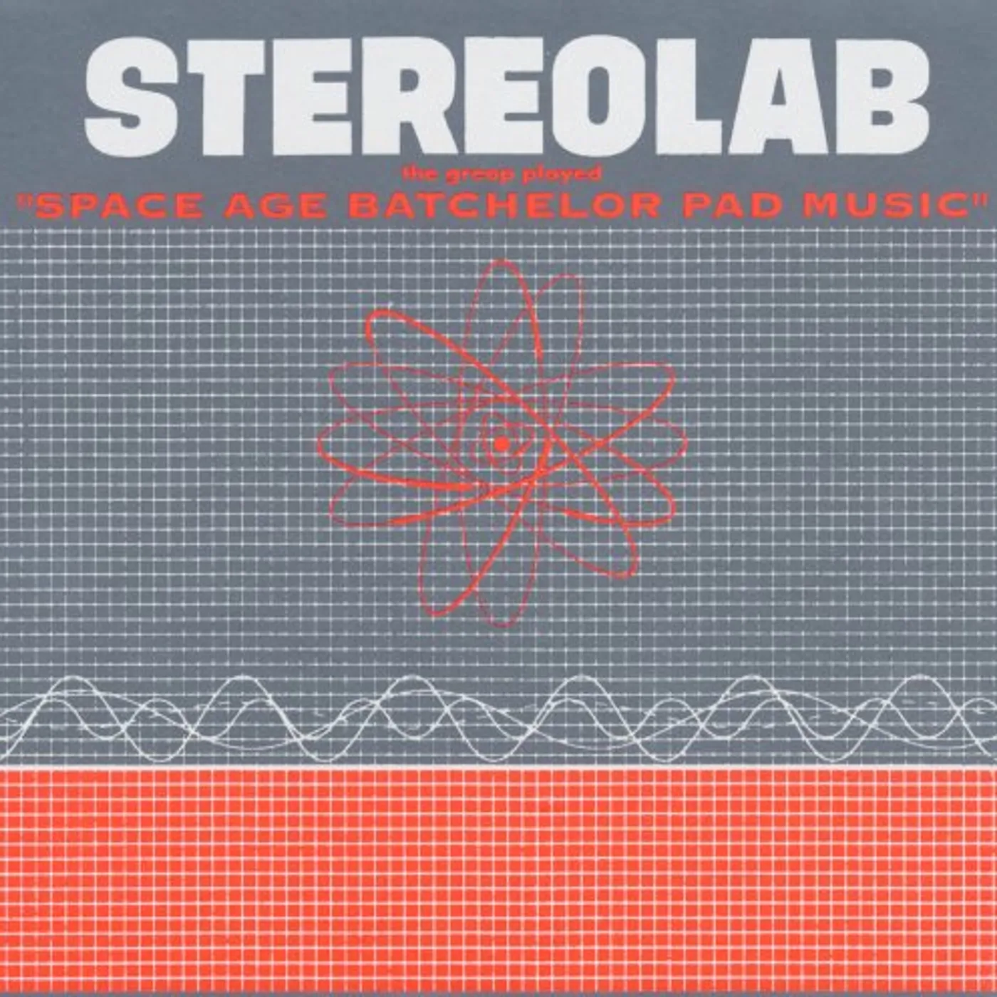 Stereolab GROOP PLAYED SPACE AGE BATCHELOR PAD Vinyl Record
