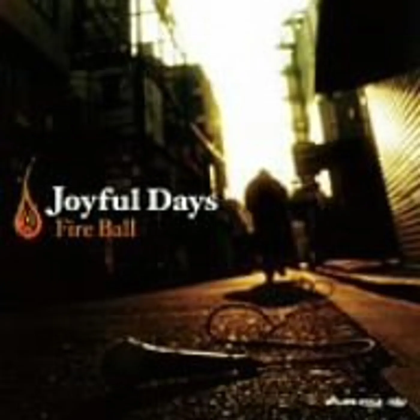 FIRE BALL JOYFUL DAYS CD
