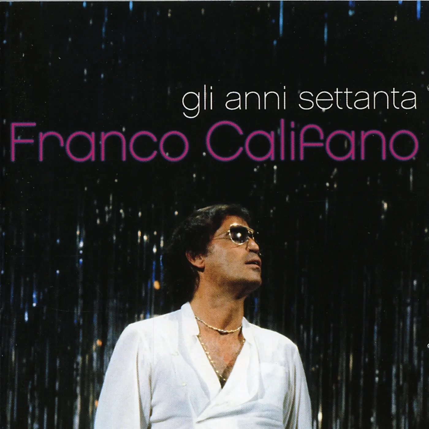 Franco Califano GLI ANNI 70 CD