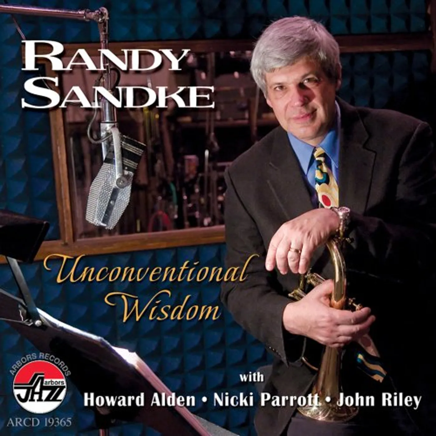 Randy Sandke UNCONVENTIONAL WISDOM CD