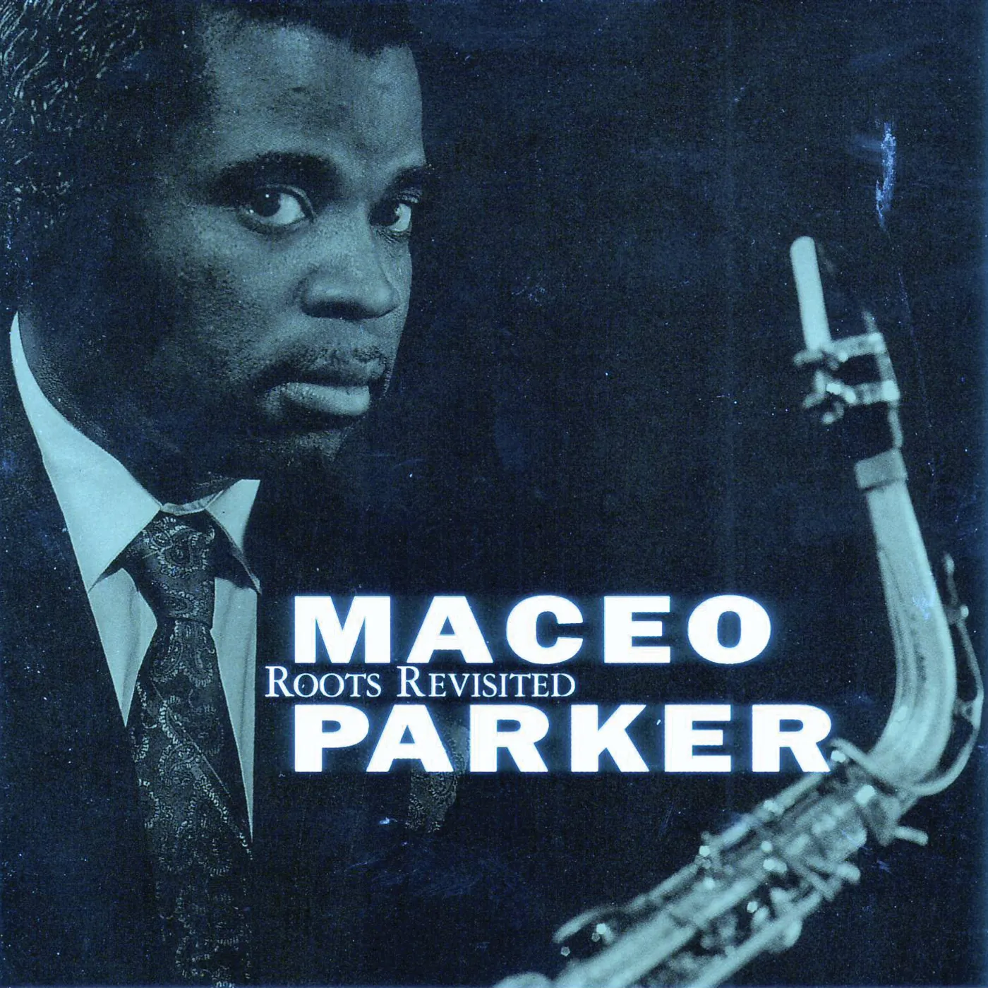 Maceo Parker ROOTS REVISITED CD