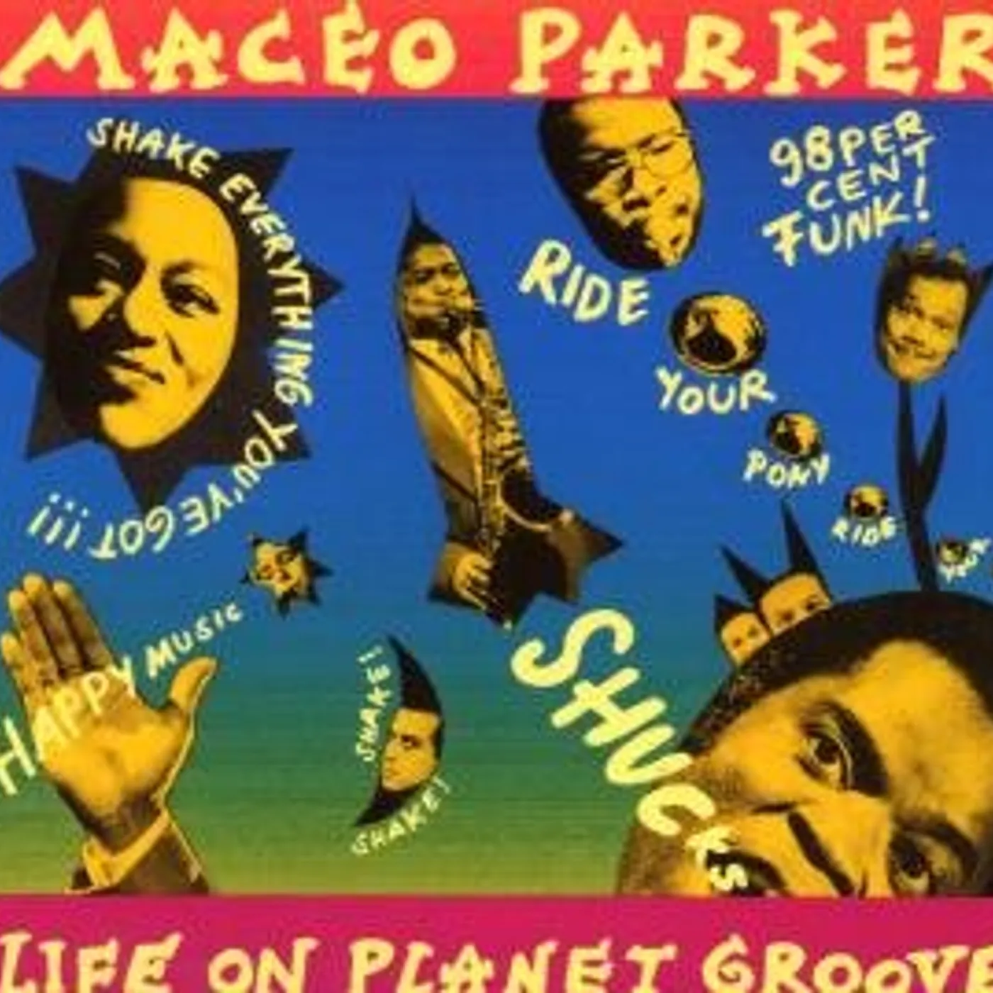 Maceo Parker LIFE ON PLANET GROOVE CD