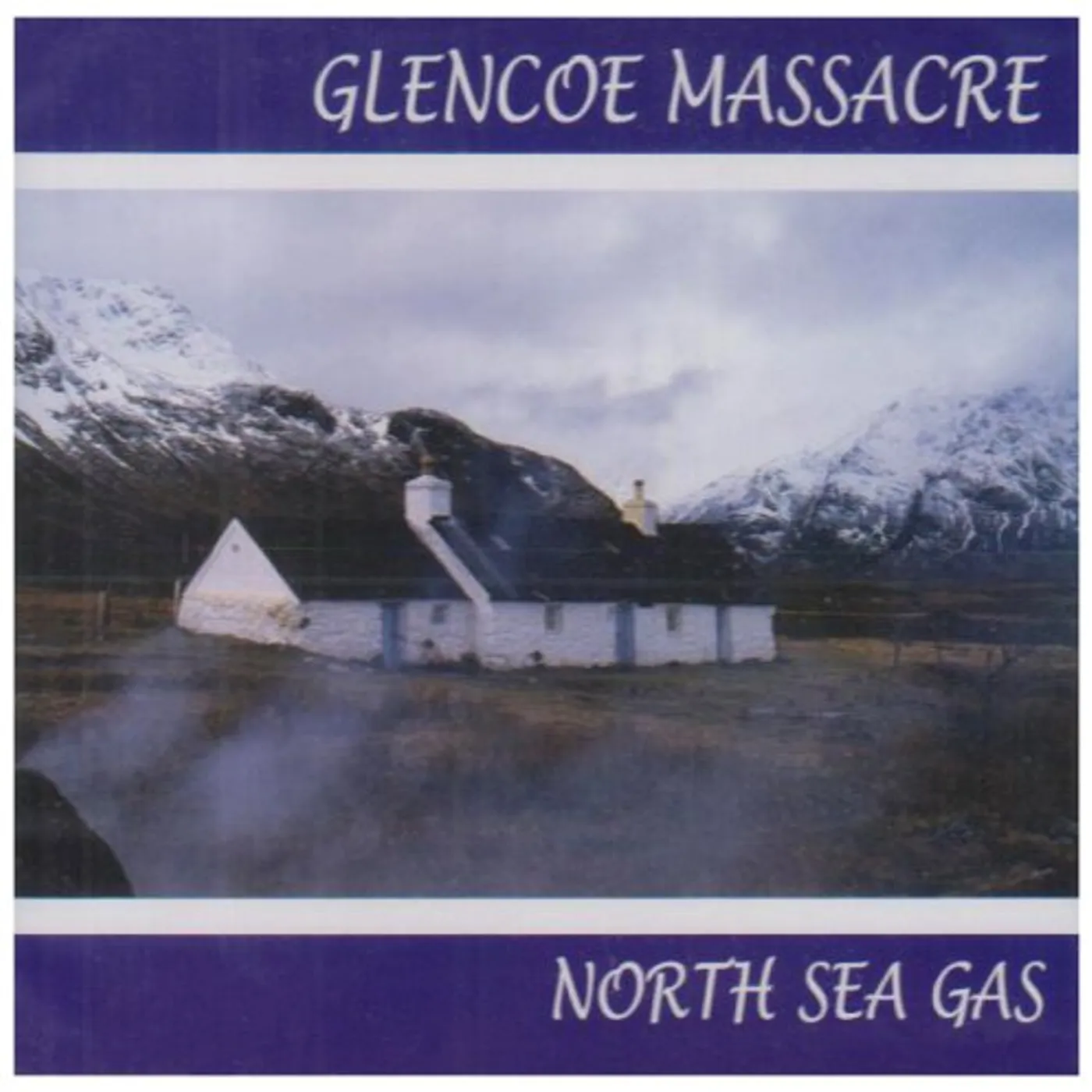 North Sea Gas GLENCOE MASSACRE CD
