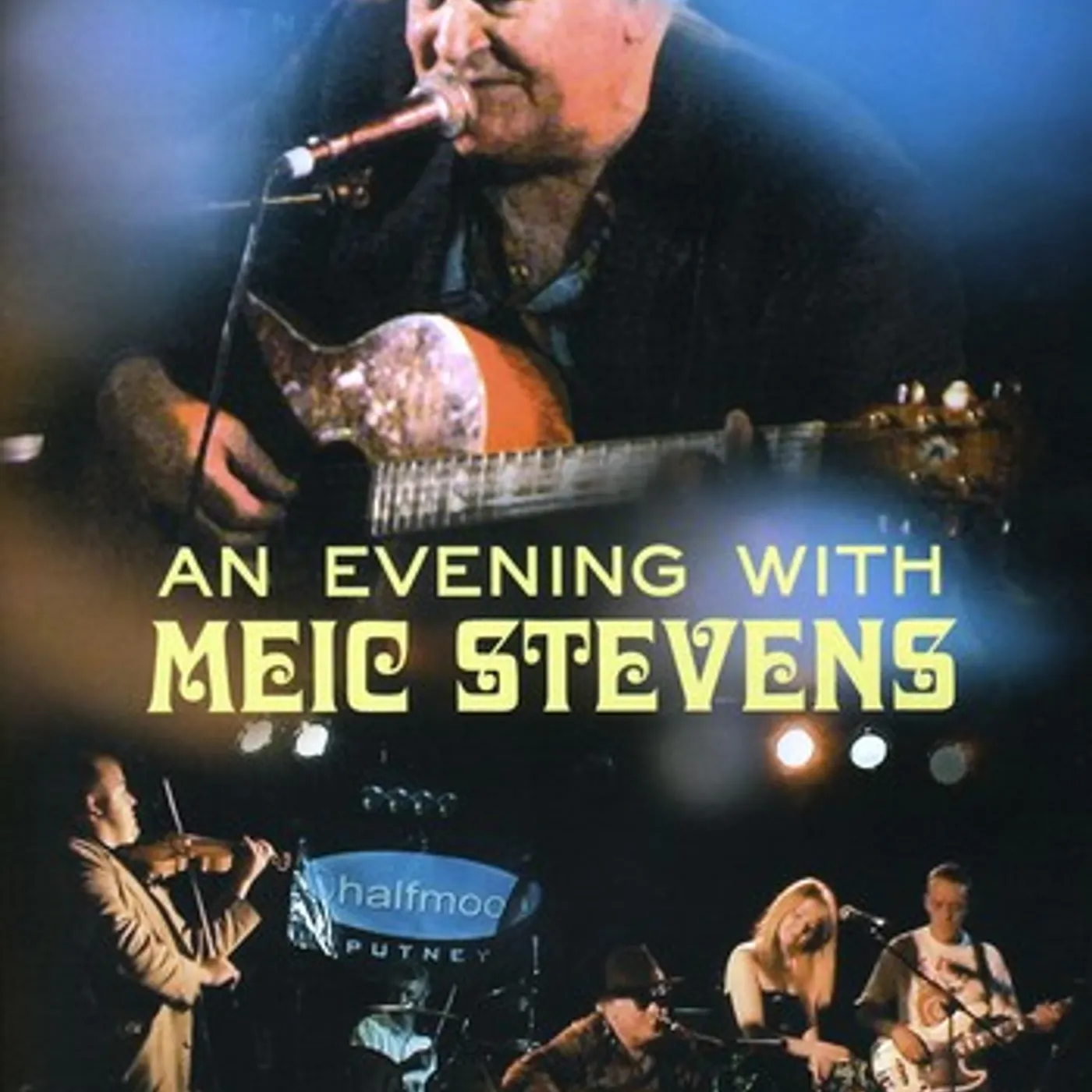 EVENING WITH MEIC STEVENS DVD