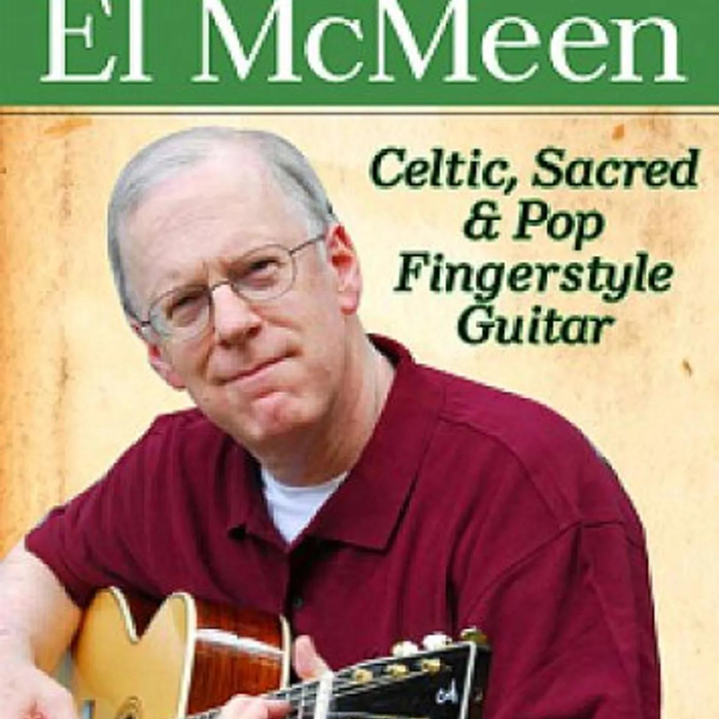 GUITAR ARTISTRY OF EL MCMEEN DVD