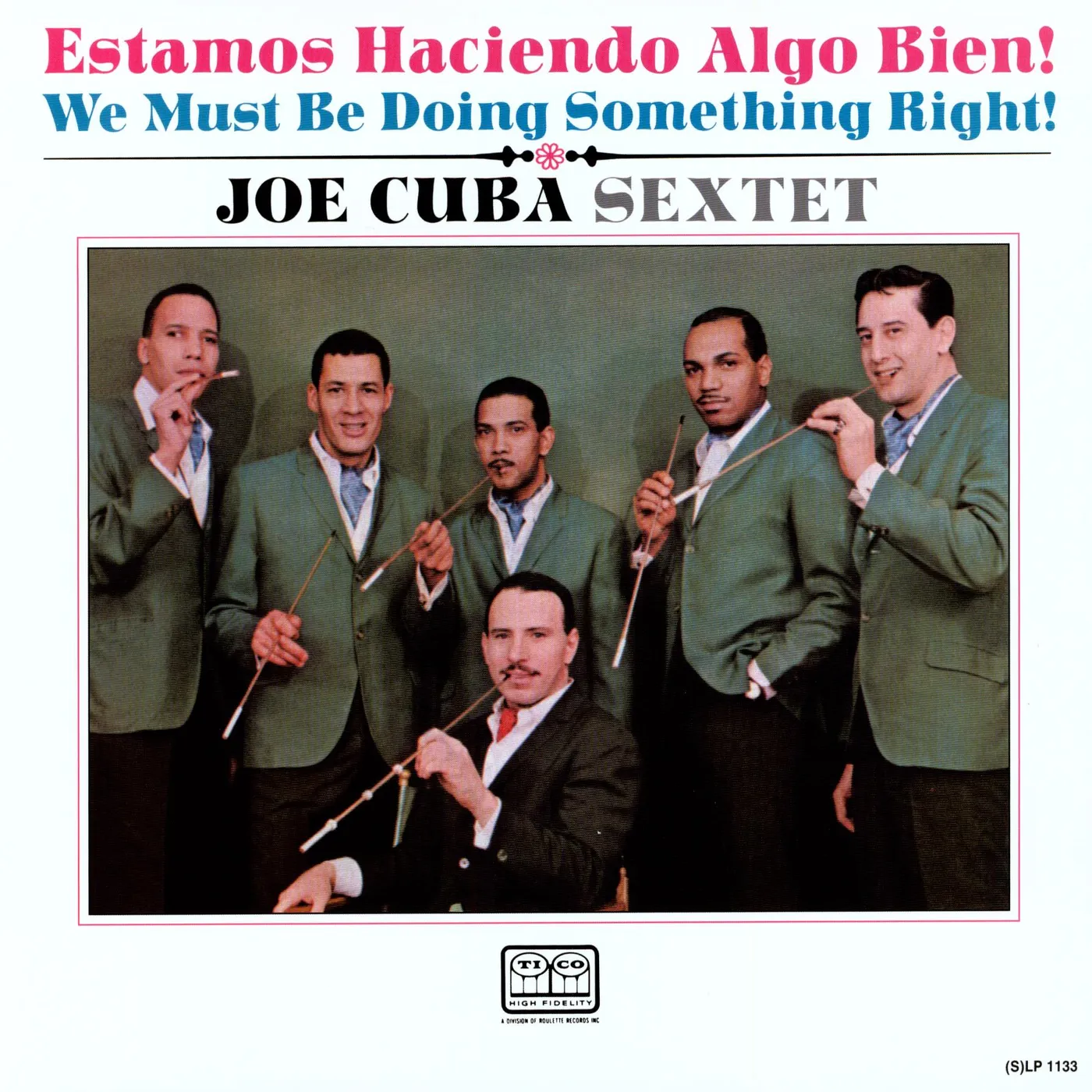 Joe Cuba We Must Be Doing Something Right Vinyl Record