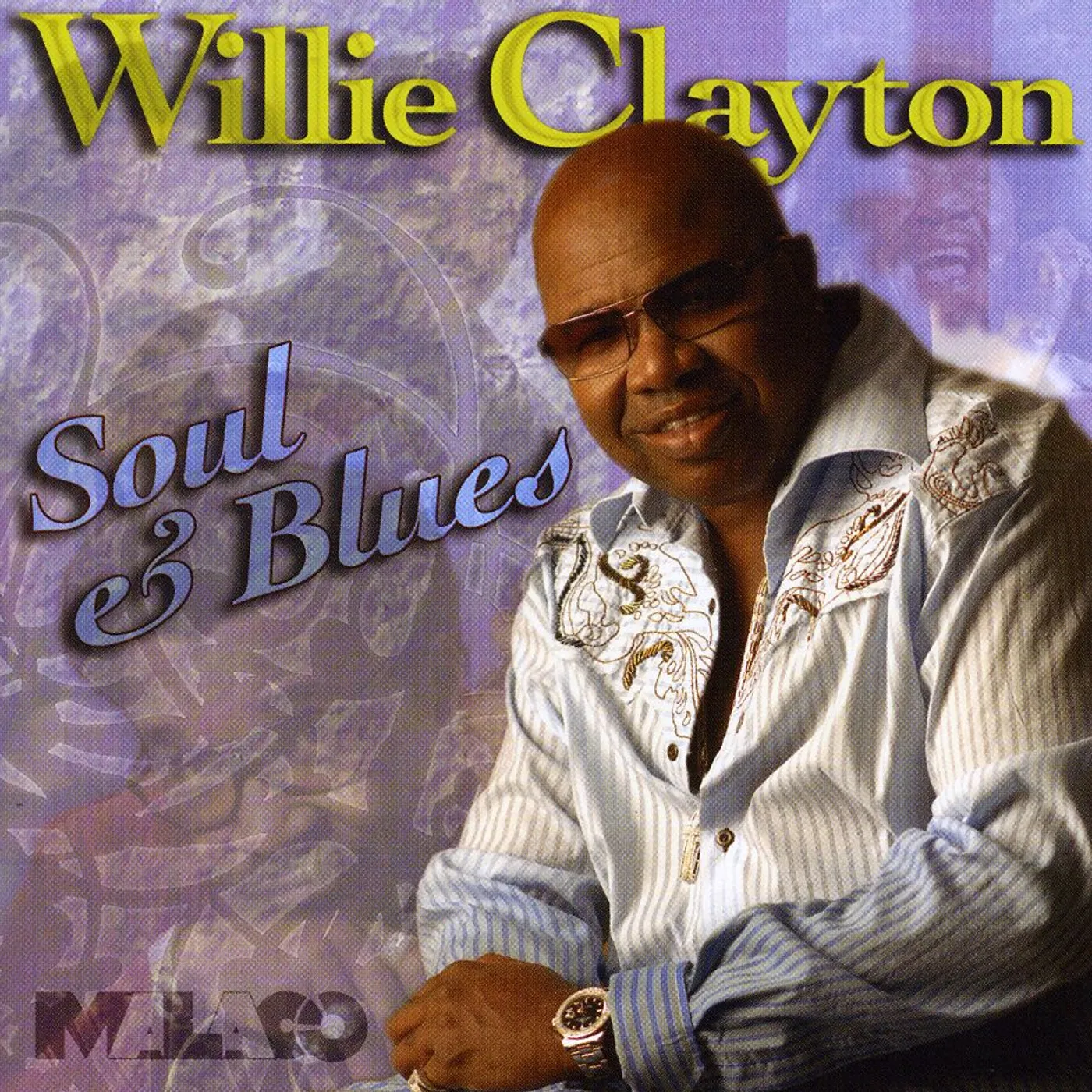 Willie Clayton SOUL & BLUES CD