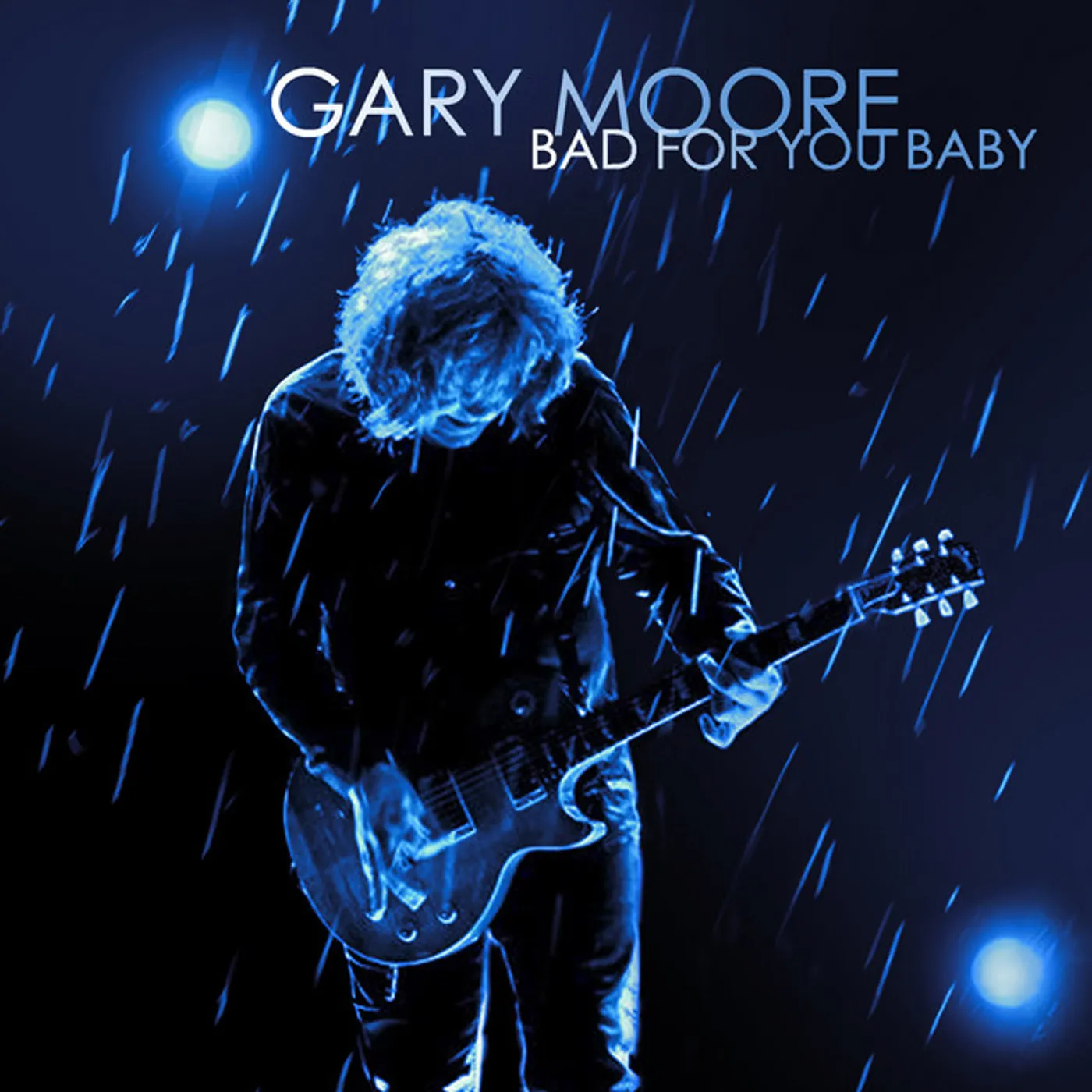 Gary Moore BAD FOR YOU BABY CD