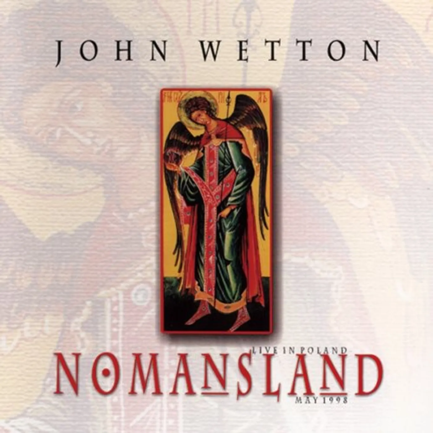 John Wetton NO MAN'S LAND CD
