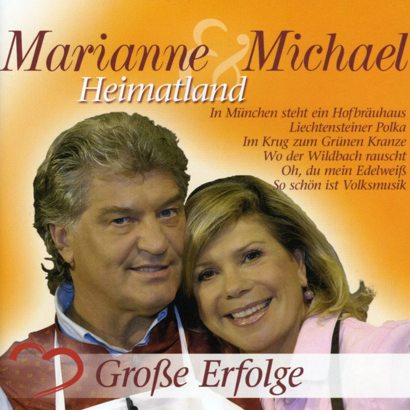 Marianne & Michael HEIMATLAND: IHRE GROSSEN ERFOLGE CD
