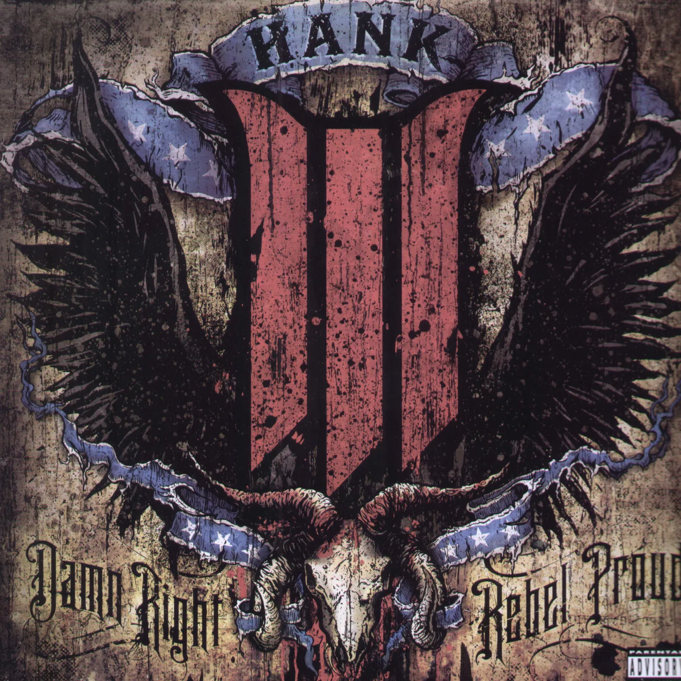 Hank Williams III Damn Right Rebel Proud Vinyl Record