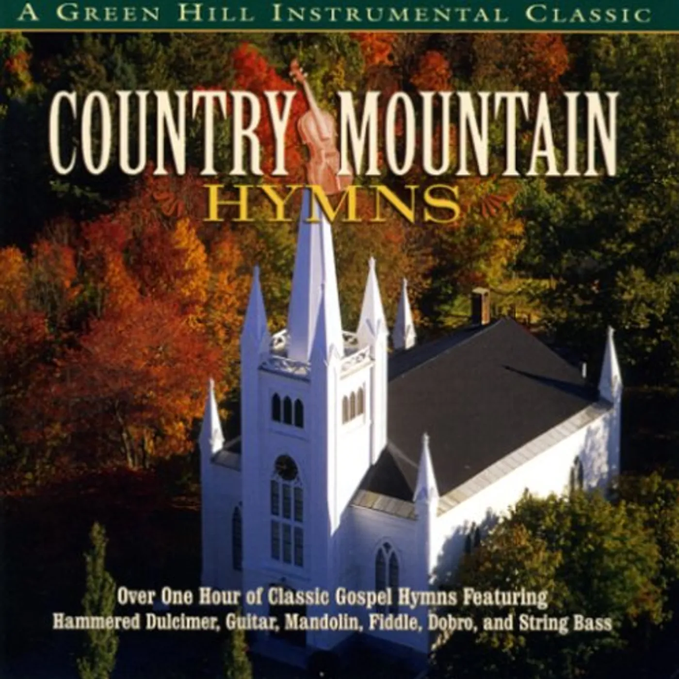 Jim Hendricks COUNTRY MOUNTAIN HYMNS CD
