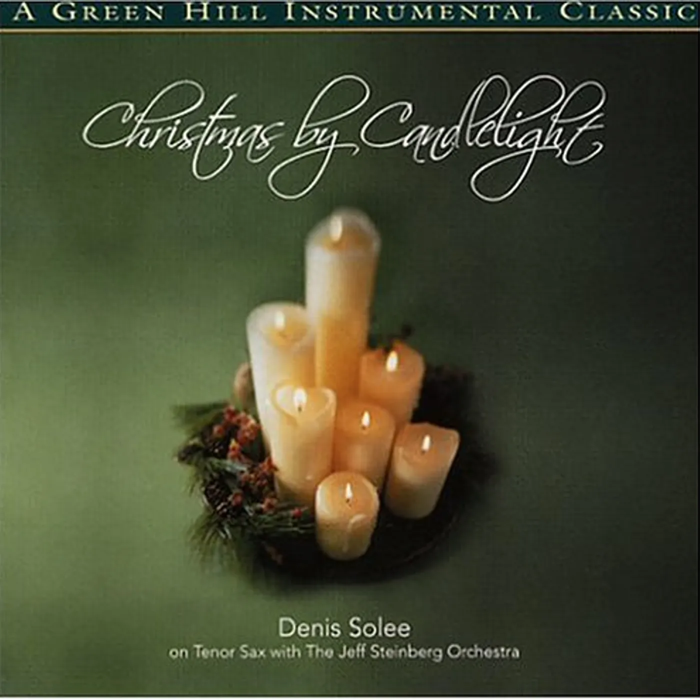 Denis Solee CHRISTMAS BY CANDLELIGHT CD