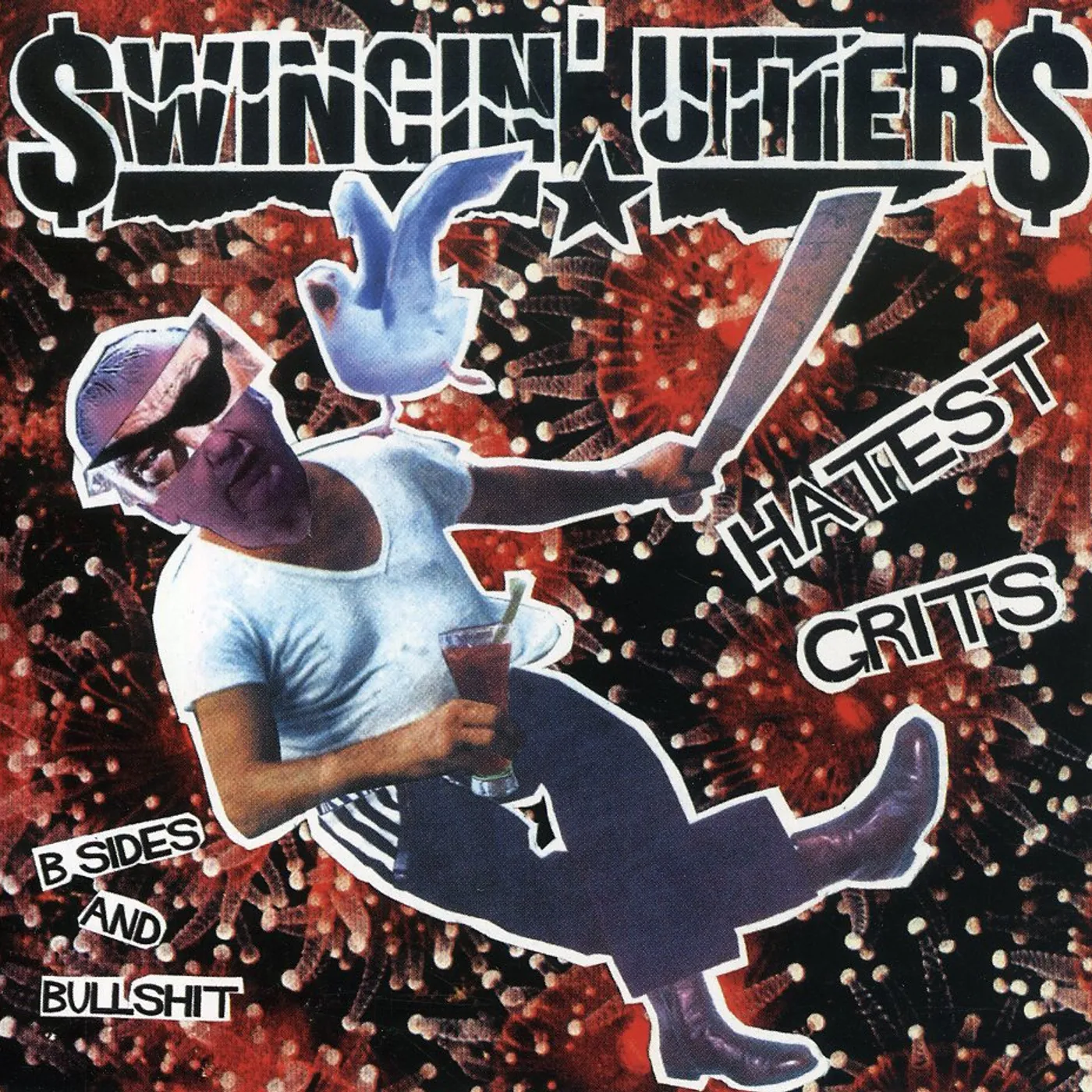 Swingin' Utters HATEST GRITS: B-SIDES & BULLSHIT CD