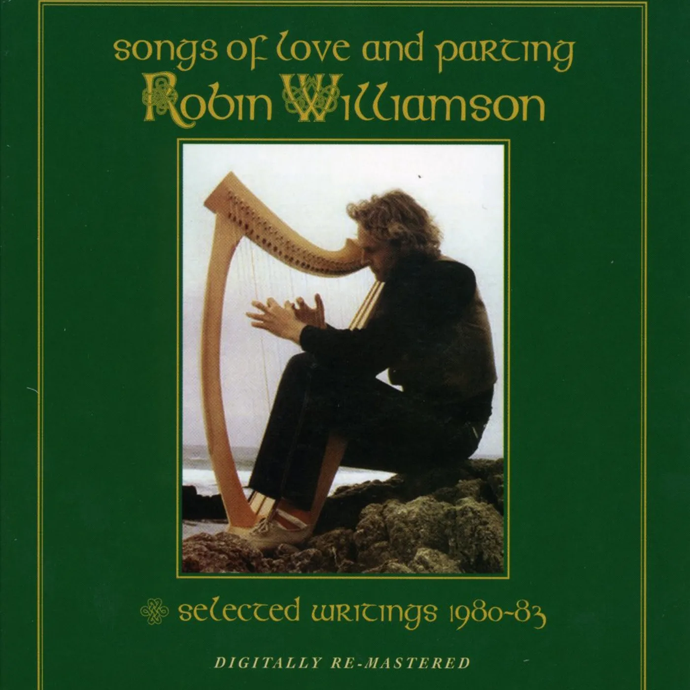Robin Williamson SONGS OF LOVE AND PARTING / SELECTED WRITINGS CD